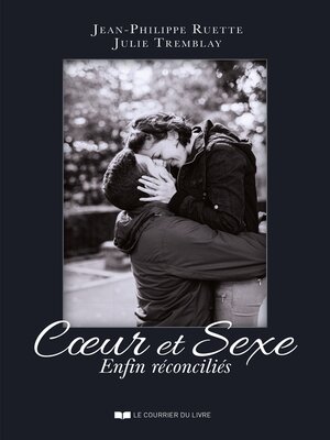 cover image of Coeur et sexe enfin réconciliés